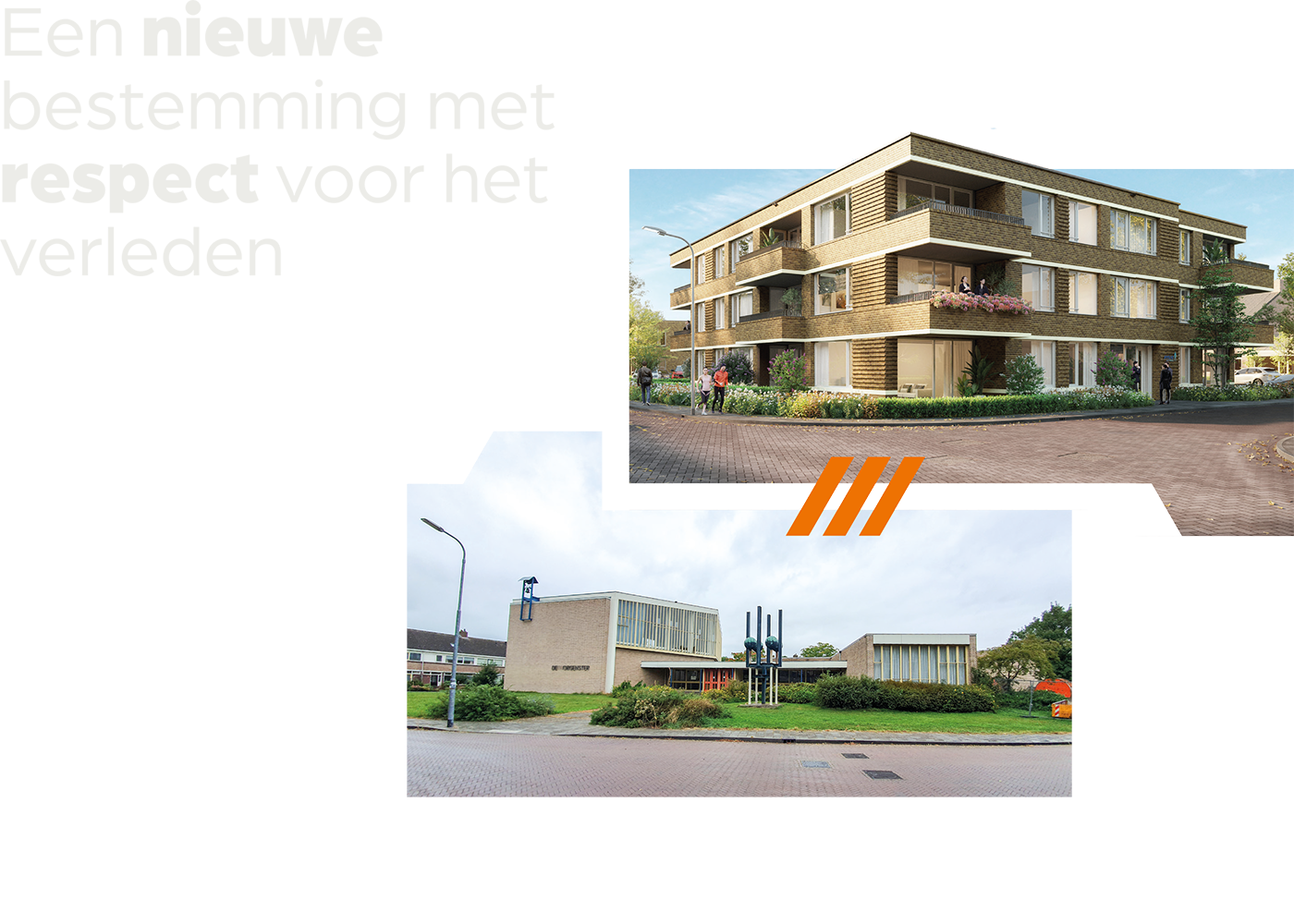 Een nieuwe bestemming met respect voor het verleden